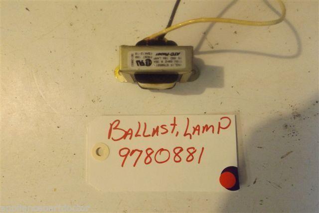 KITCHENAID STOVE 9780881 Ballast, Lamp USED PART KITCHENAID STOVE 9780881 Ballast, Lamp USED PART